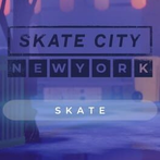 Skate City: New York