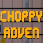 Choppy Adven 2021