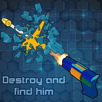 Destroy And Find Him