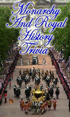 Royalty Monarchy History Quiz - Screenshot 1