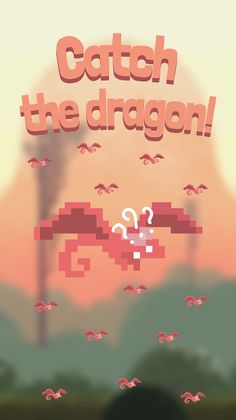 Catch The Dragon! - Screenshot 2