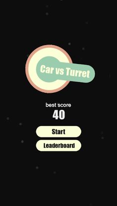 Car vs Turret - Screenshot 1