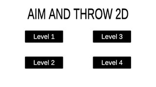 Aim and Throw 2D - Screenshot 1