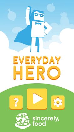 Everyday Hero - Screenshot 3