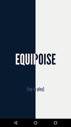 Equipoise - Screenshot 1