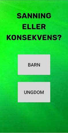 Sanning eller Konsekvens? - Screenshot 1