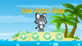 Tom Cross River - Screenshot 1