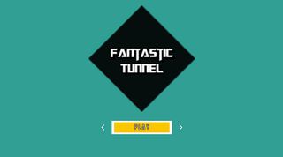 Fantastic Tunnel - Screenshot 1