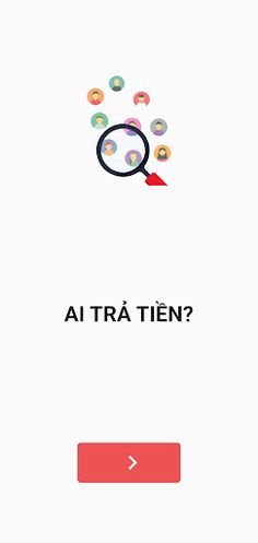 Ai Trả Tiền? - Screenshot 2