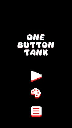 One Button Tank - Screenshot 1