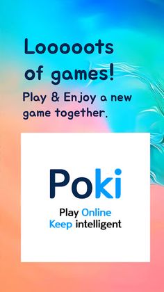 Poki, Play Online! Keep Idea! - Screenshot 3