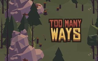 Too Many Ways - Screenshot 2