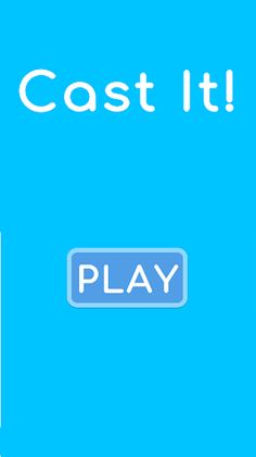 Cast It! - Screenshot 1