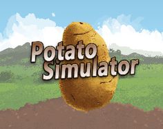 The Potato Simulator - Screenshot 3
