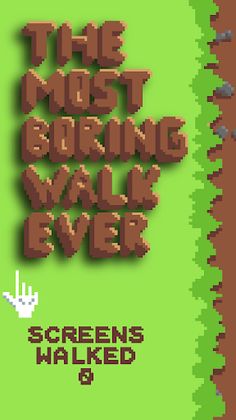 The Most Boring Walk Ever - Screenshot 1