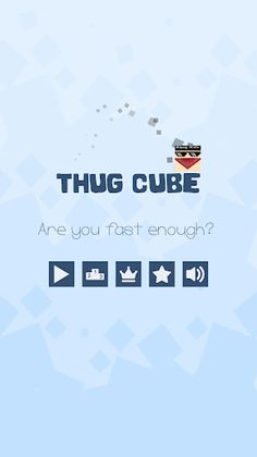 Thug Cube - Screenshot 1