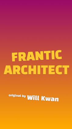 Frantic Architect - Screenshot 1
