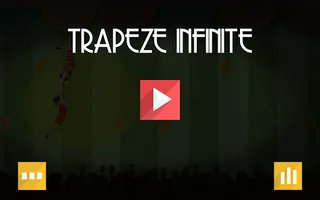 Trapeze Infinite - Screenshot 1