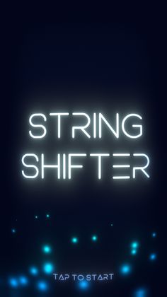 String Shifter - Screenshot 1