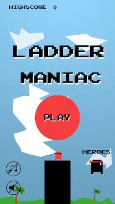 Ladder Maniac - Screenshot 1