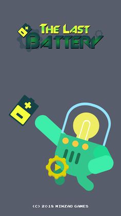 The Last Battery - Screenshot 1