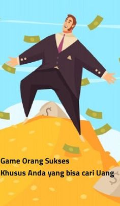 Game Orang Sukses Cari Uang - - Screenshot 1