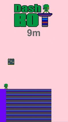 Dash Bot - Screenshot 4