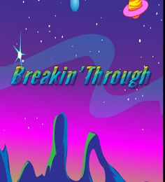 Breakin' Through - Screenshot 1