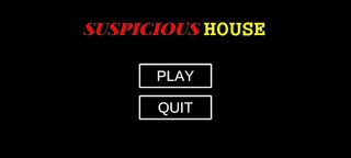 Suspicious House - Screenshot 1