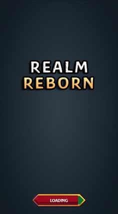 Realm Reborn - Screenshot 2
