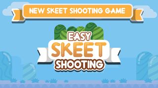 Easy Skeet Shooting - Screenshot 1