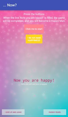 Are YOU Happy Now? - Screenshot 1