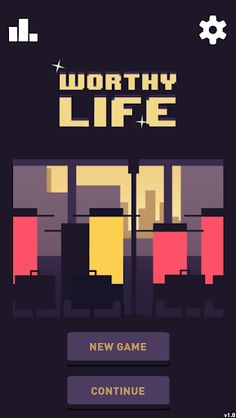 Worthy Life - Screenshot 1