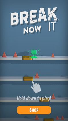 Break It Now - Screenshot 1