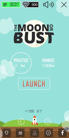 🚀 The Moon or Bust! - Screenshot 1