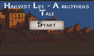 Harvest Life - A brothers Tale - Screenshot 1