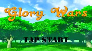 Glory Wars - Screenshot 3