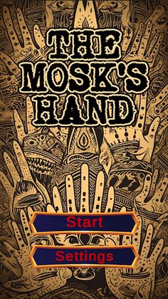 The Mosk's Hand - Screenshot 1