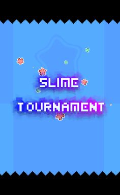 Slime Tournament - Screenshot 1