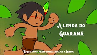 A Lenda do Guaraná - Screenshot 1