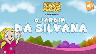 Jardim da Silvana - Screenshot 1