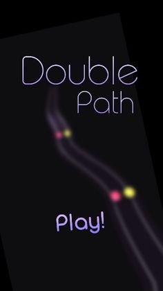 Double Path - Screenshot 1
