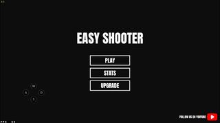 Easy Shooter - Screenshot 1