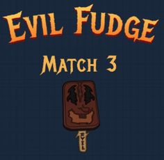Evil Fudge (Match 3) - Screenshot 1
