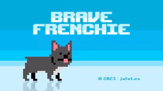 Brave Frenchie - Screenshot 1