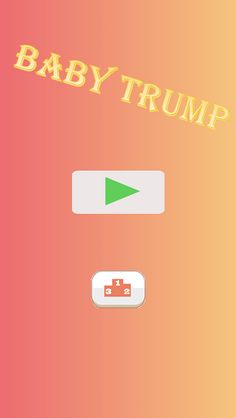 Baby Trump - Screenshot 1