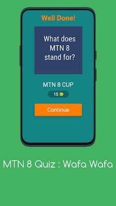 MTN 8 Wafa Wafa:Ultimate  Quiz - Screenshot 2