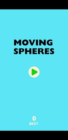 Moving Spheres - Screenshot 3