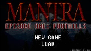 MANTRA - Episode One: Foothill - Screenshot 1