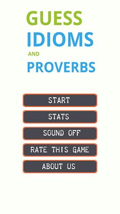 Guess Idioms and Proverbs - Screenshot 1